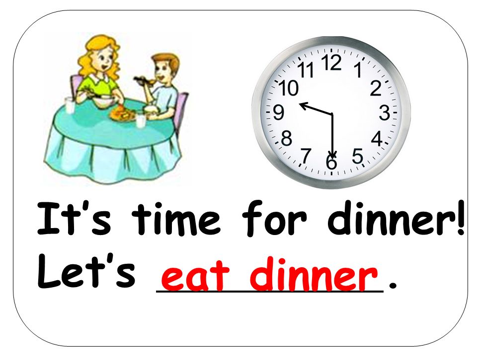 I often __ at __. 6:307:007:30 11:002:155:00 6:00 7:30 8:20 get up eat  breakfast go to school eat lunch have Chinese class eat dinner do homework  watch. - ppt download