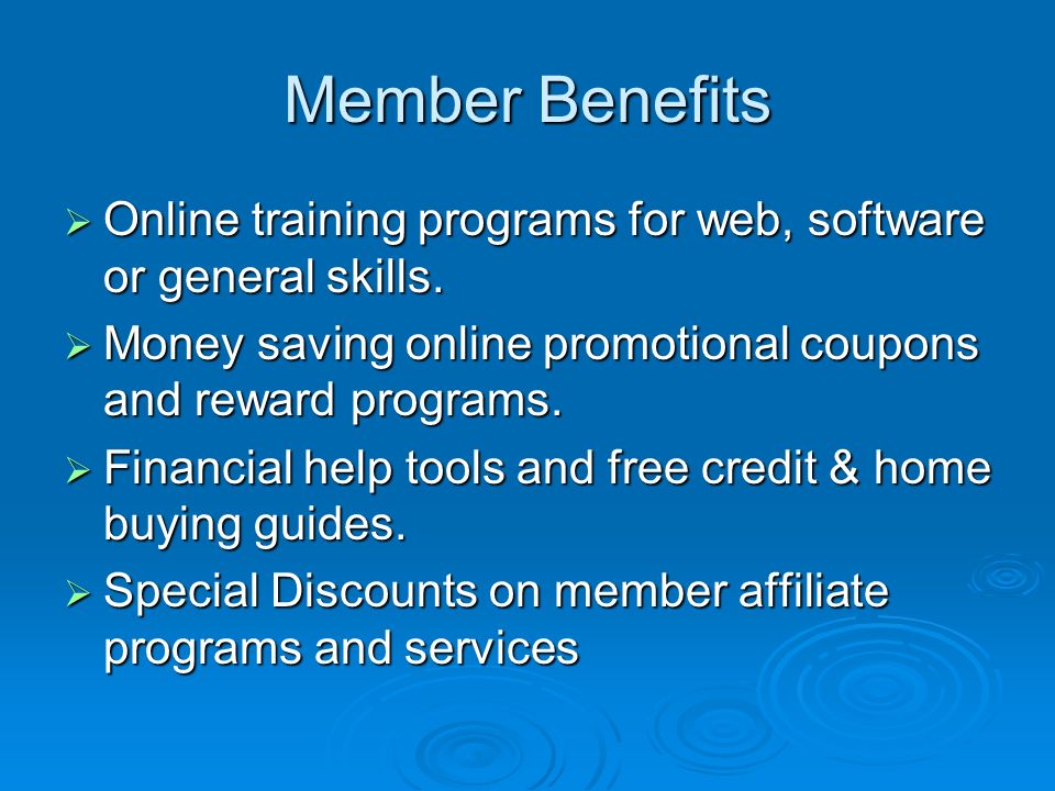 Member Benefits  Online training programs for web, software or general skills.