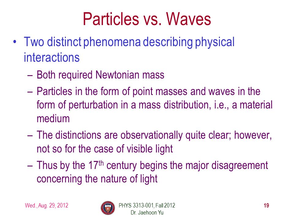 Particles vs.