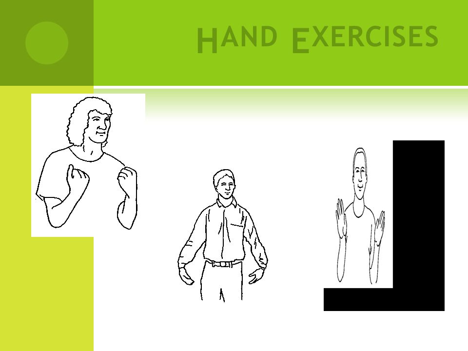 HAND EXERCISES