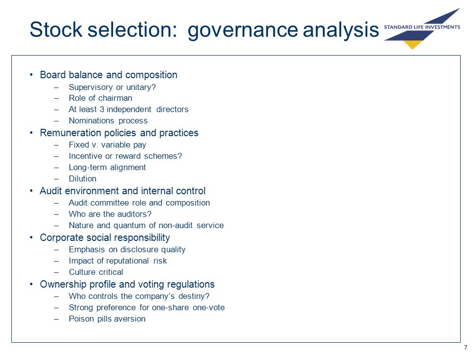 7 Stock selection: governance analysis Board balance and composition –Supervisory or unitary.