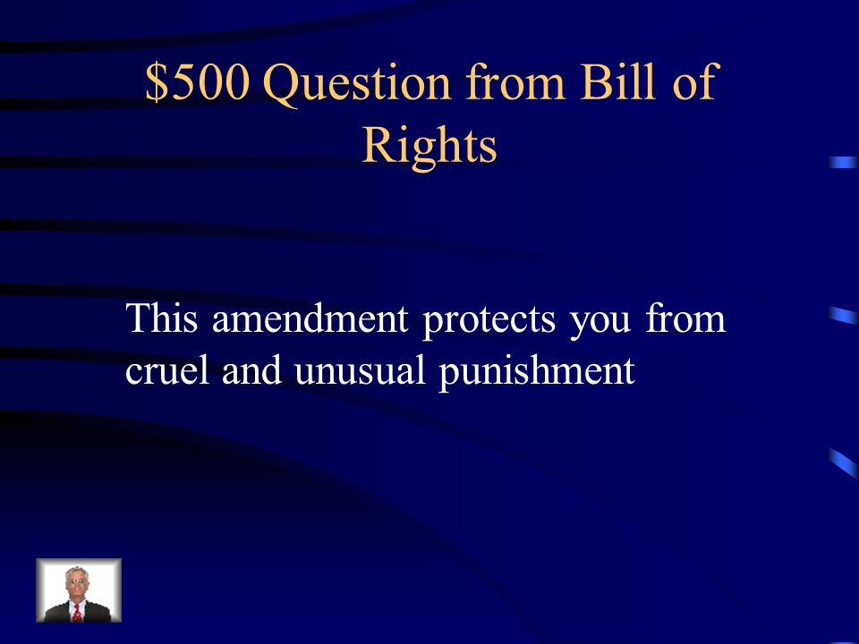 $400 Answer from Bill of Rights 4 th Amendment