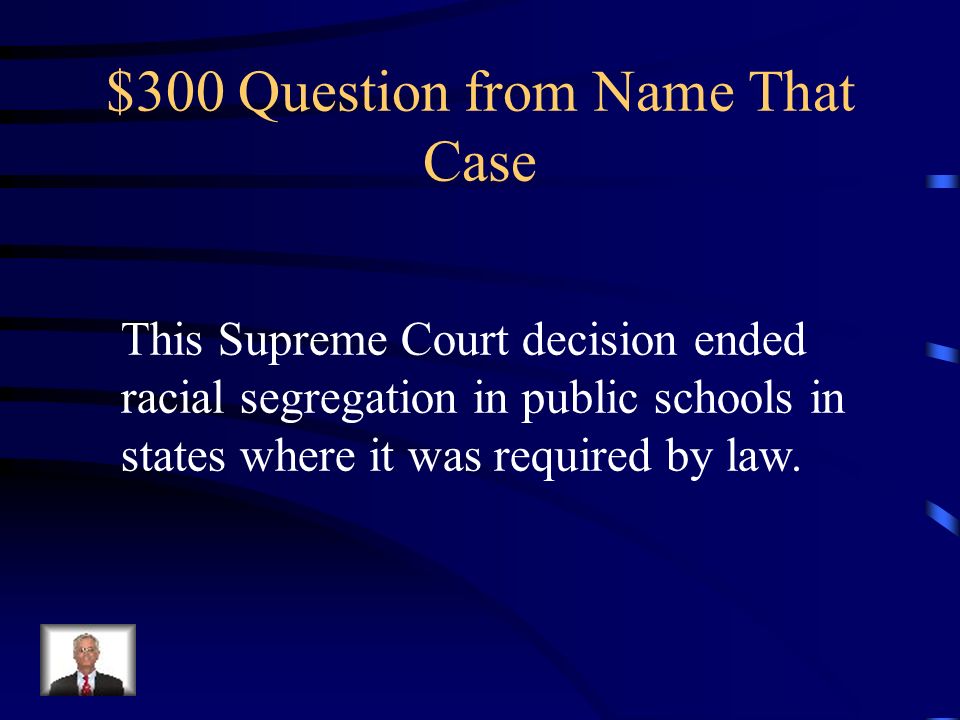 $200 Answer from Name That Case New Jersey v. TLO