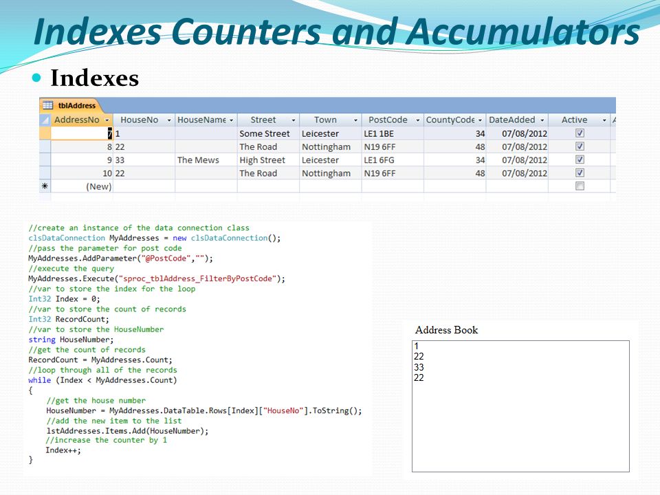 Indexes Counters and Accumulators Indexes