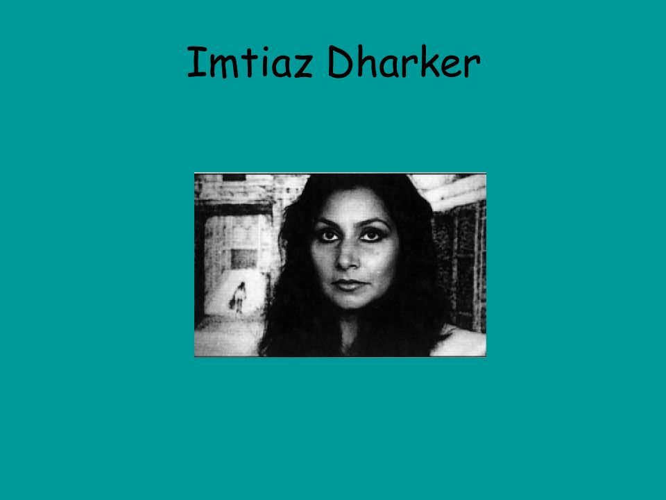 Imtiaz Dharker