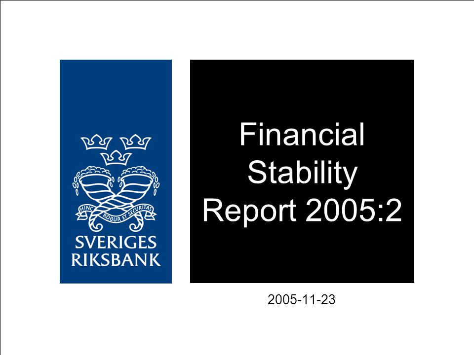 Financial Stability Report 2005: