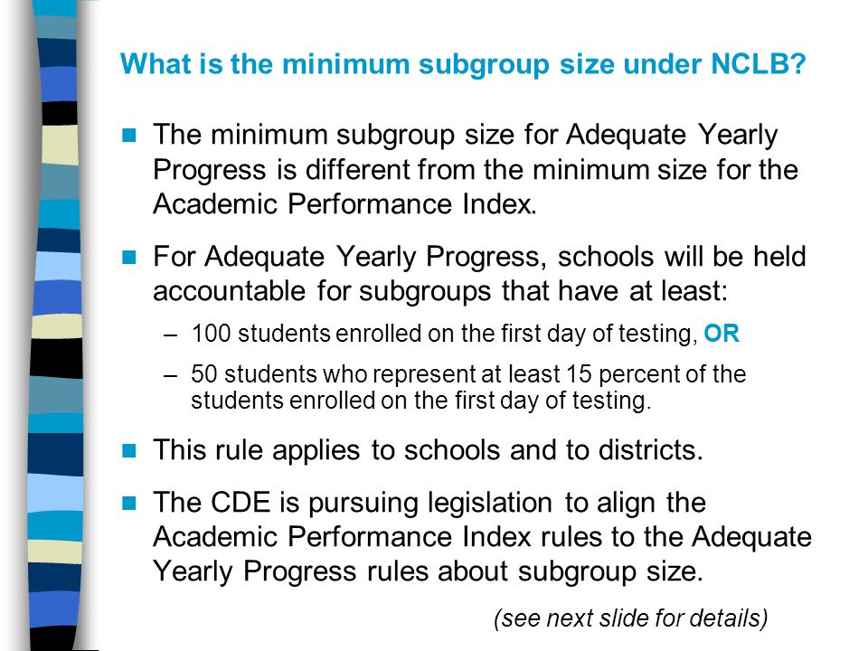 What is the minimum subgroup size under NCLB.