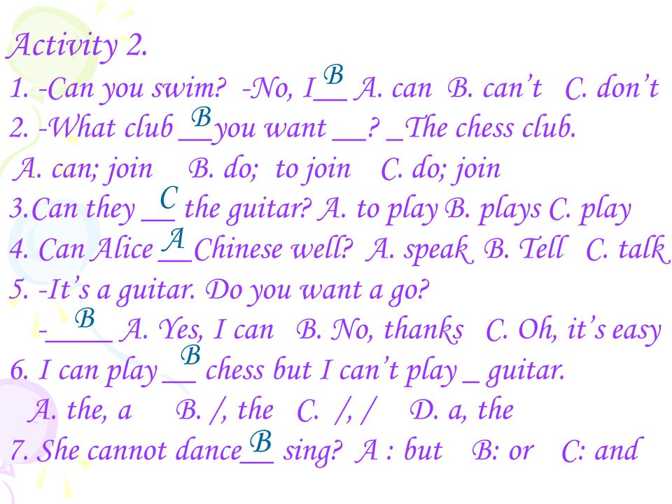 Activity Can you play the guitar ( 否定回答 ) ＿．＿＿＿＿ 2.