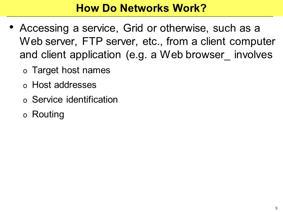 9 How Do Networks Work.