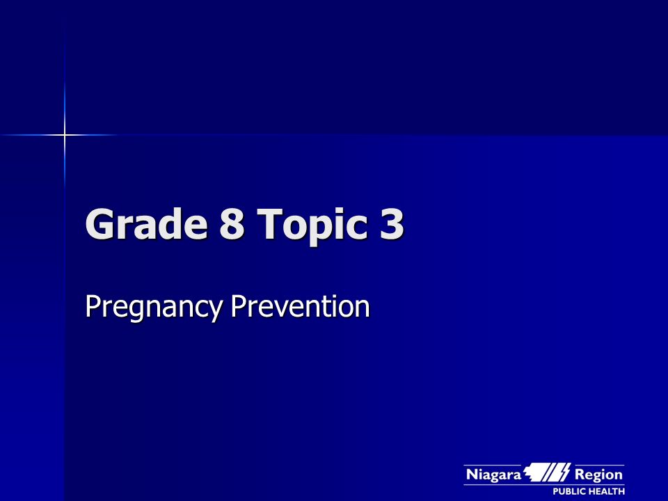 Grade 8 Topic 3 Pregnancy Prevention