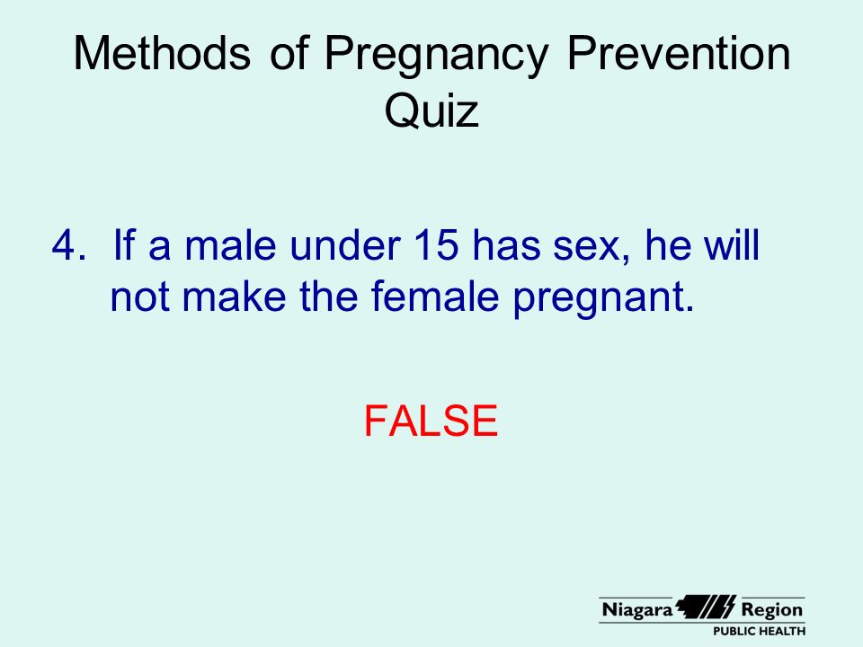 Methods of Pregnancy Prevention Quiz 4.