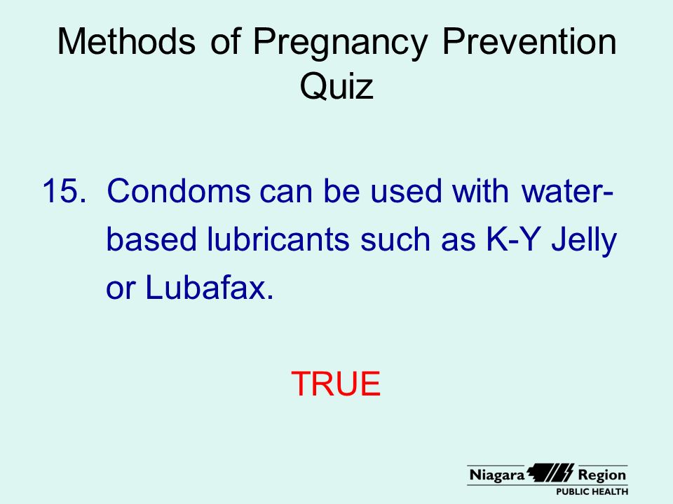 Methods of Pregnancy Prevention Quiz 15.
