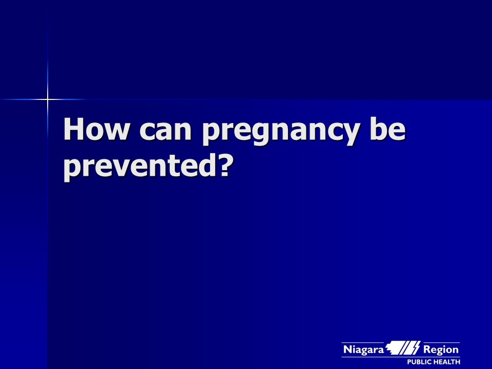 How can pregnancy be prevented