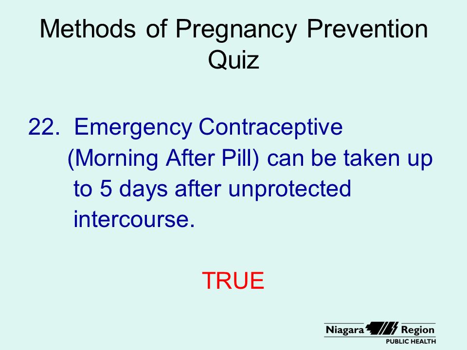 Methods of Pregnancy Prevention Quiz 22.