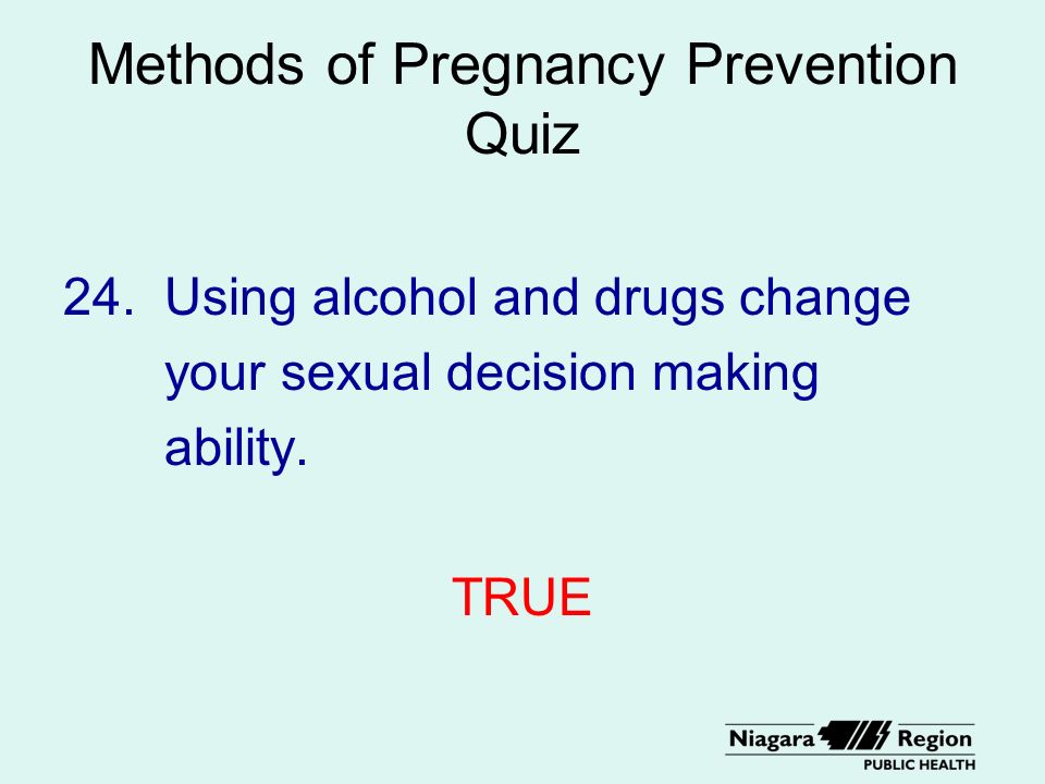 Methods of Pregnancy Prevention Quiz 24.