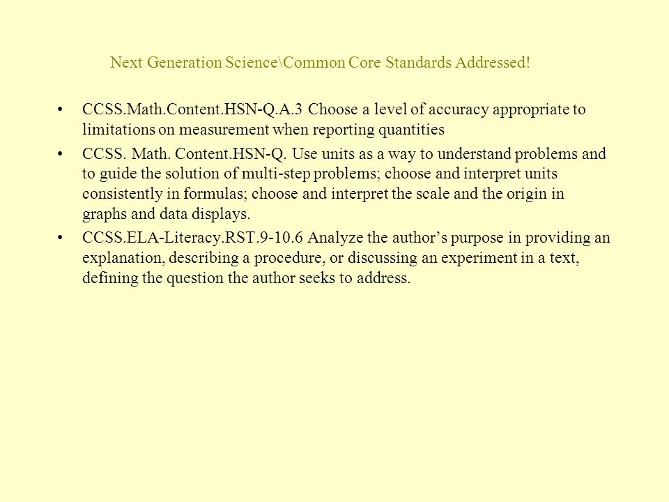 Next Generation Science\Common Core Standards Addressed.