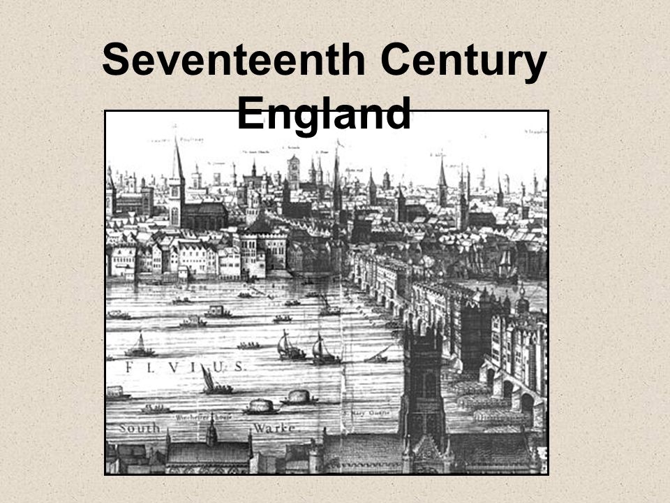 Seventeenth Century England