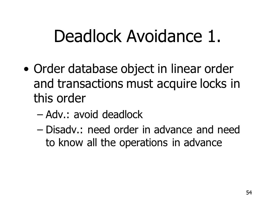 Deadlock Avoidance 1.