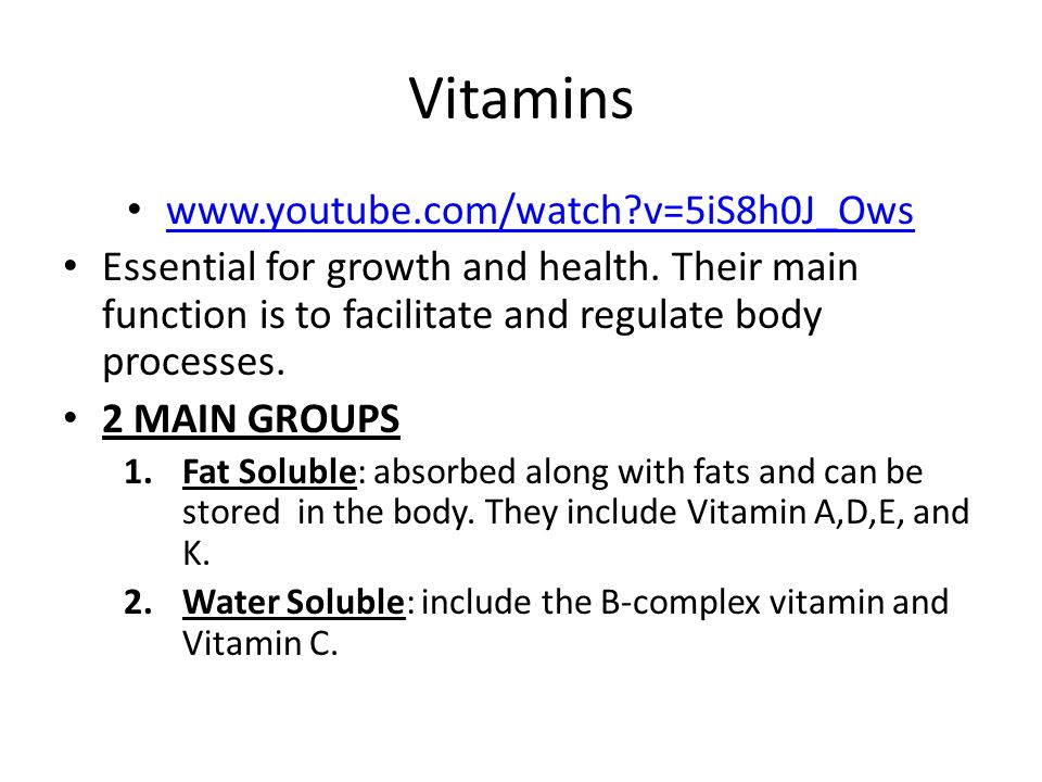 Vitamins   v=5iS8h0J_Ows Essential for growth and health.