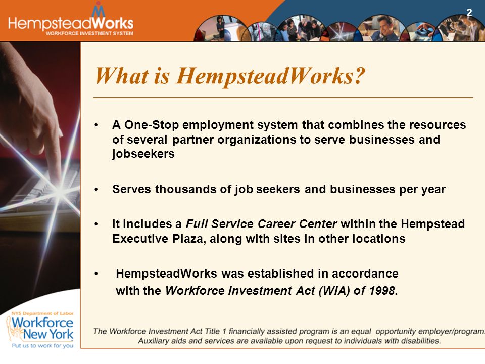 2 What is HempsteadWorks.
