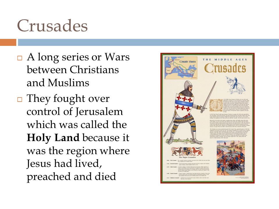 THE CRUSADES A Quest for the Holy Land