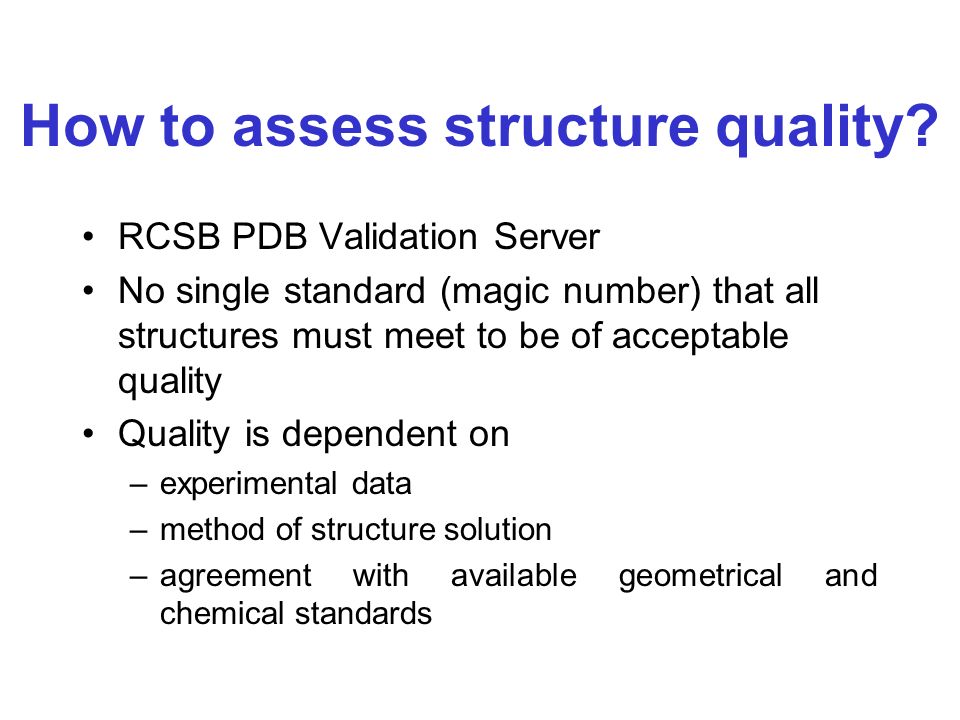 Akademi forsætlig Parametre Evaluation of Structure Quality Using RCSB PDB Tools Kyle Burkhardt, Lead  Data Annotator The RCSB PDB at Rutgers University. - ppt download