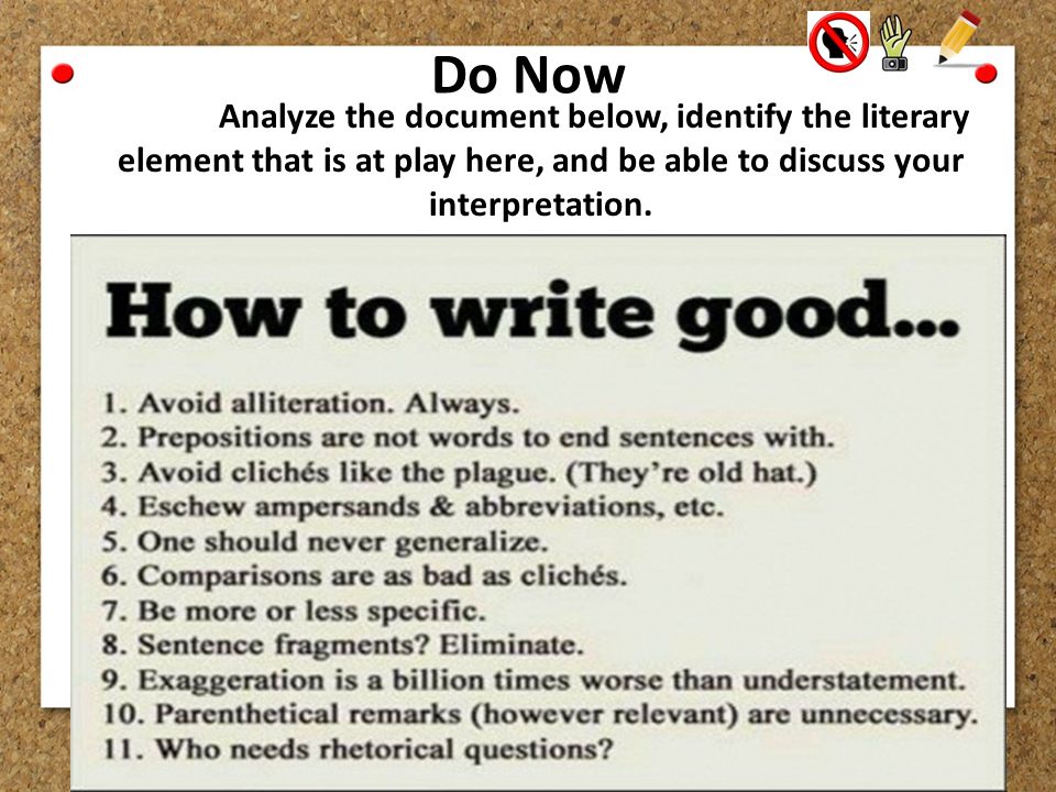 Do Now Analyze the document below, identify the literary element that is at play here, and be able to discuss your interpretation.