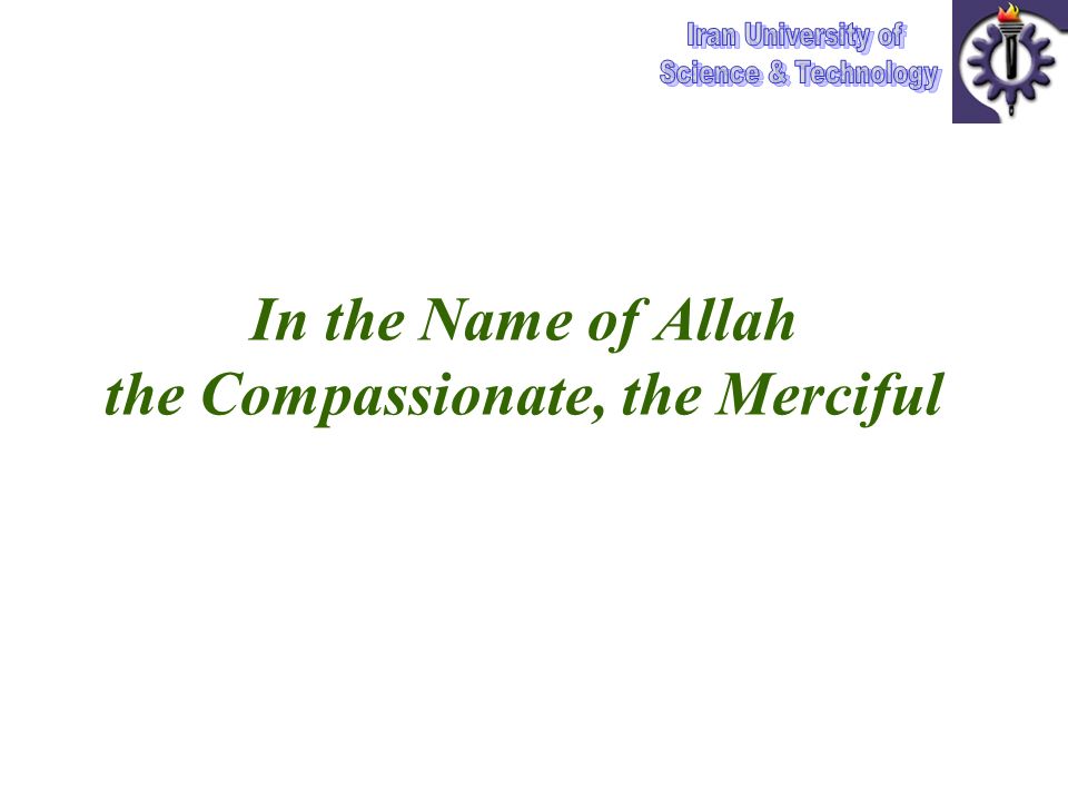 In the Name of Allah the Compassionate, the Merciful