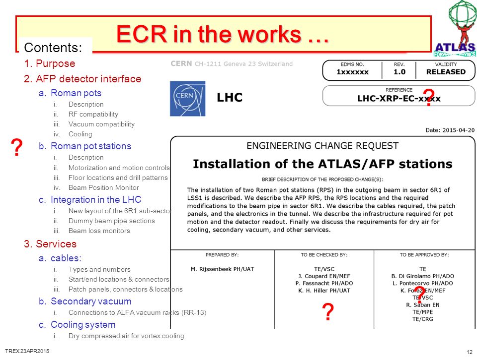 Placement of AFP detector and the infrastructure in the ATLAS