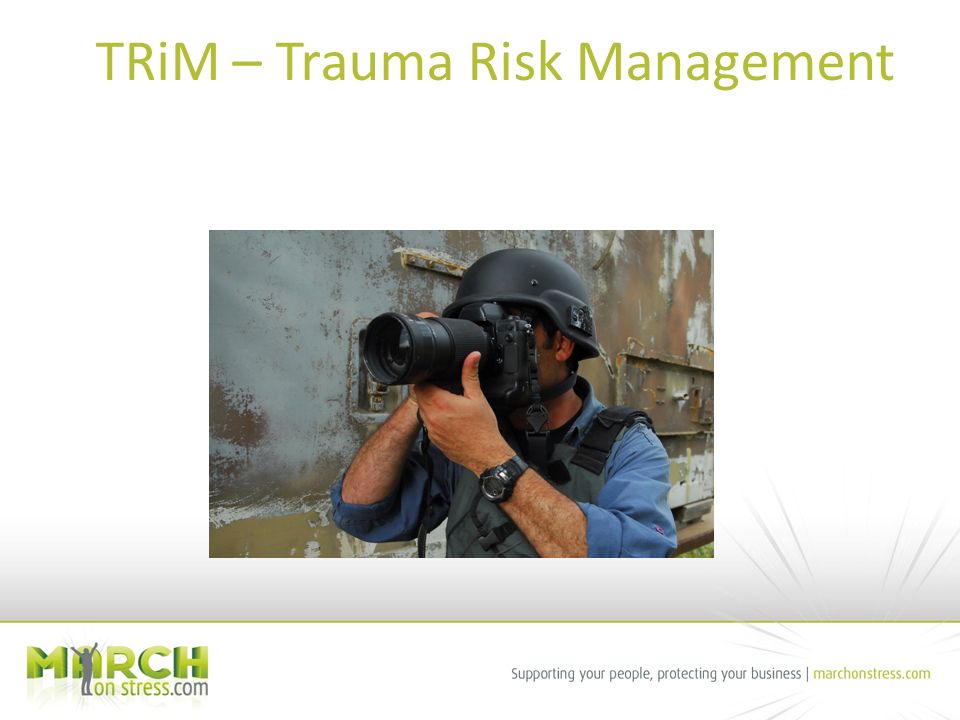The Use of Trauma Risk Management to Support Employees Exposed to Traumatic  Events Professor Neil Greenberg. - ppt download