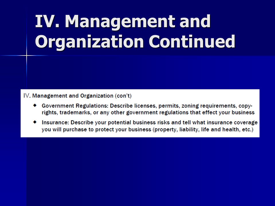 IV. Management and Organization Continued