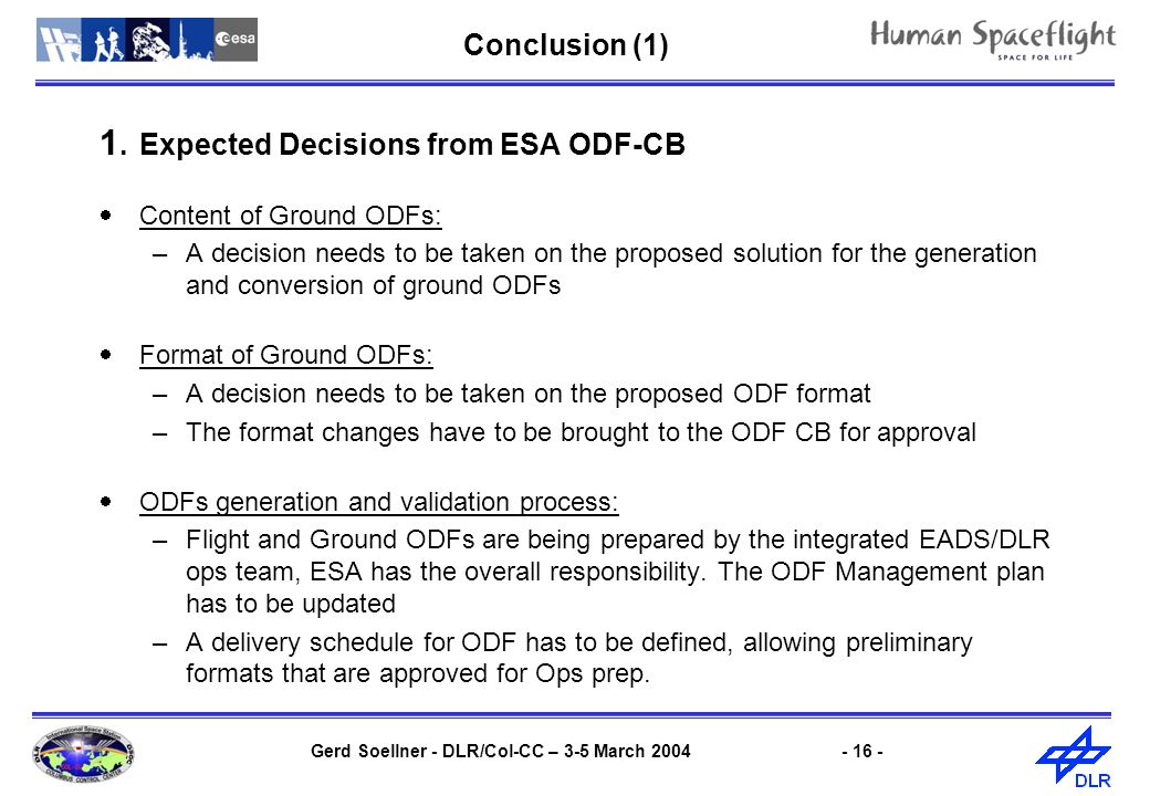 D. McMahon Gerd Soellner - DLR/Col-CC – 3-5 March Conclusion (1) 1.