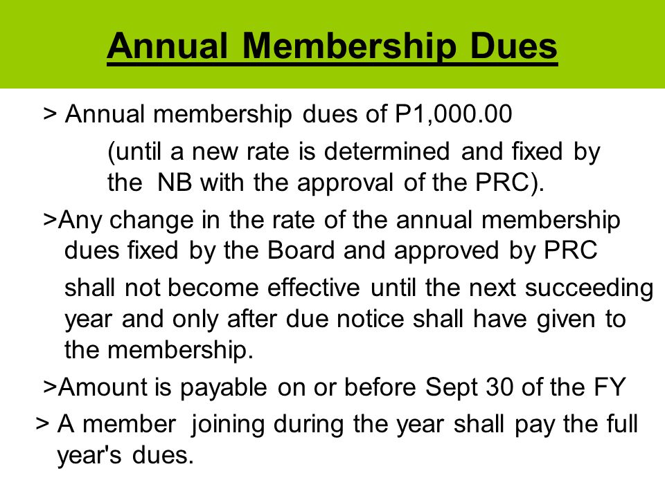Annual Membership Dues > Annual membership dues of P1, (until a new rate is determined and fixed by the NB with the approval of the PRC).
