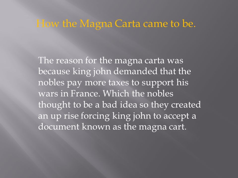 How the Magna Carta came to be.