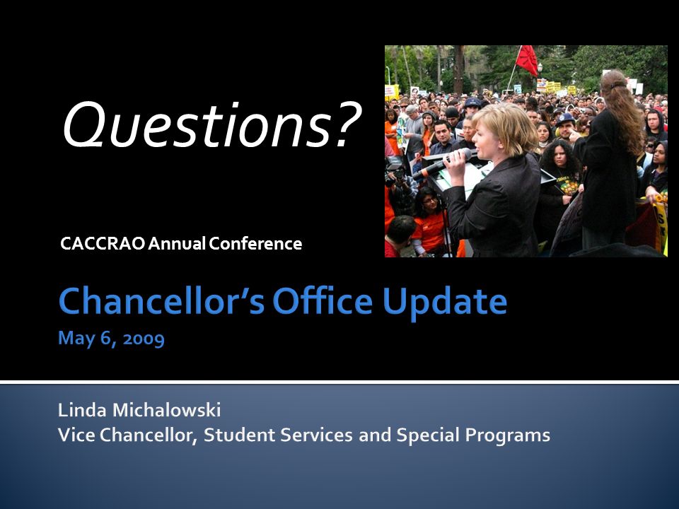 CACCRAO Annual Conference. Current status No cuts, 3 Growth for Means