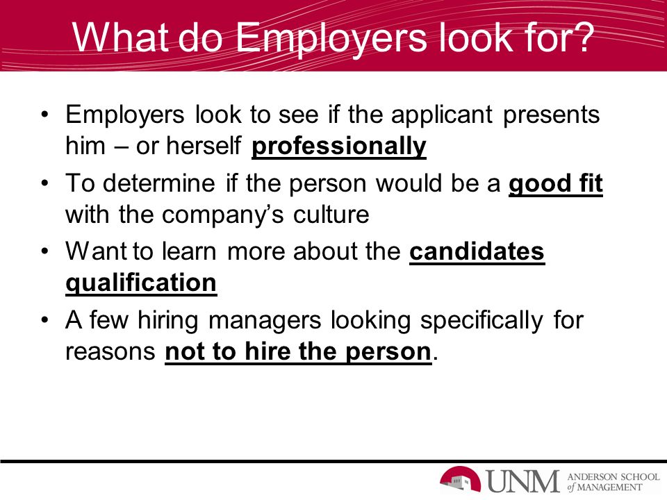 What do Employers look for.