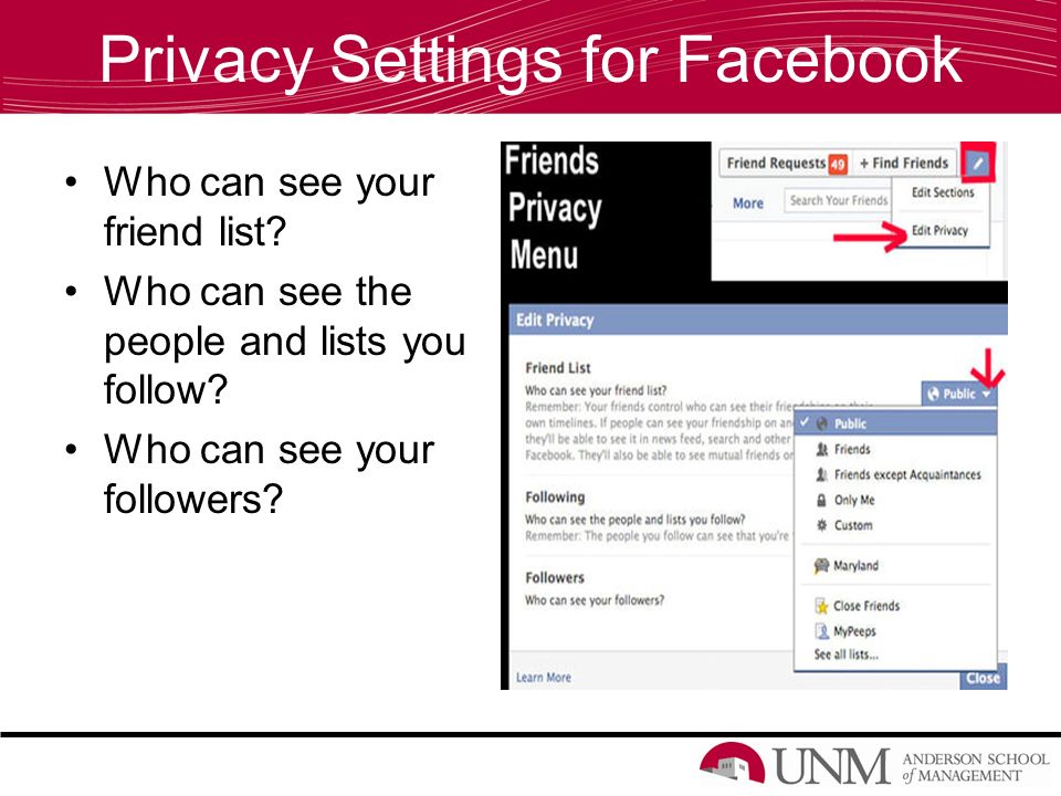 Privacy Settings for Facebook Who can see your friend list.