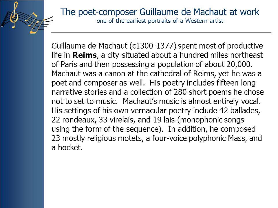 Chapter 12 Fourteenth Century Music In Reims Guilluame De Machaut Ppt Download Chapter 12 Fourteenth Century Music In Reims Guilluame De Machaut Ppt Download