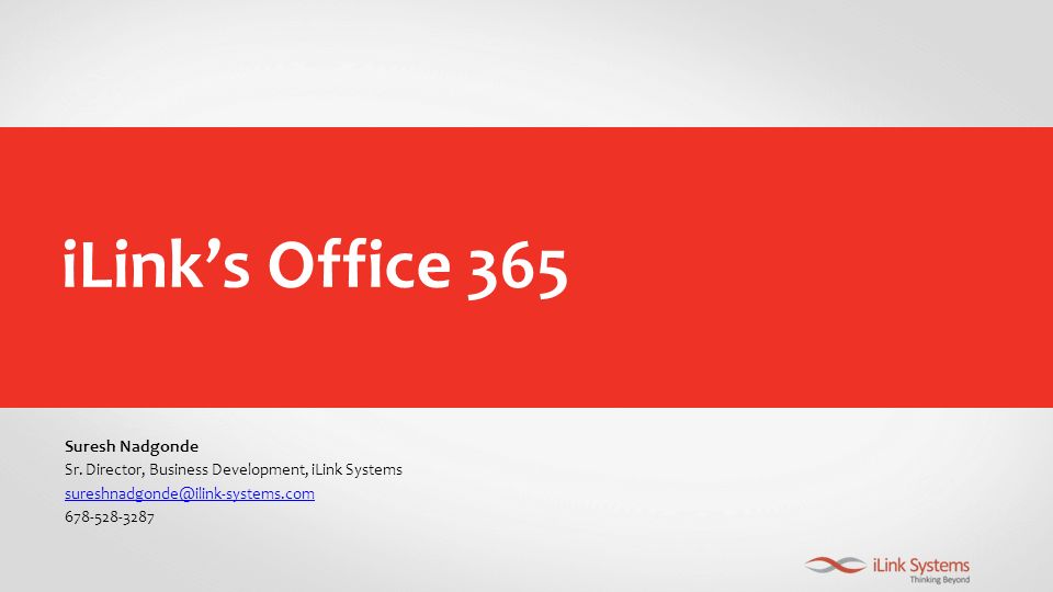 iLink’s Office 365 Suresh Nadgonde Sr.