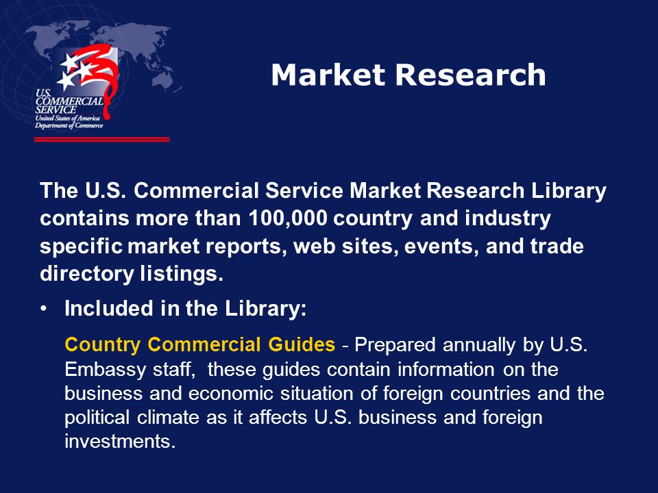 Market Research The U.S.