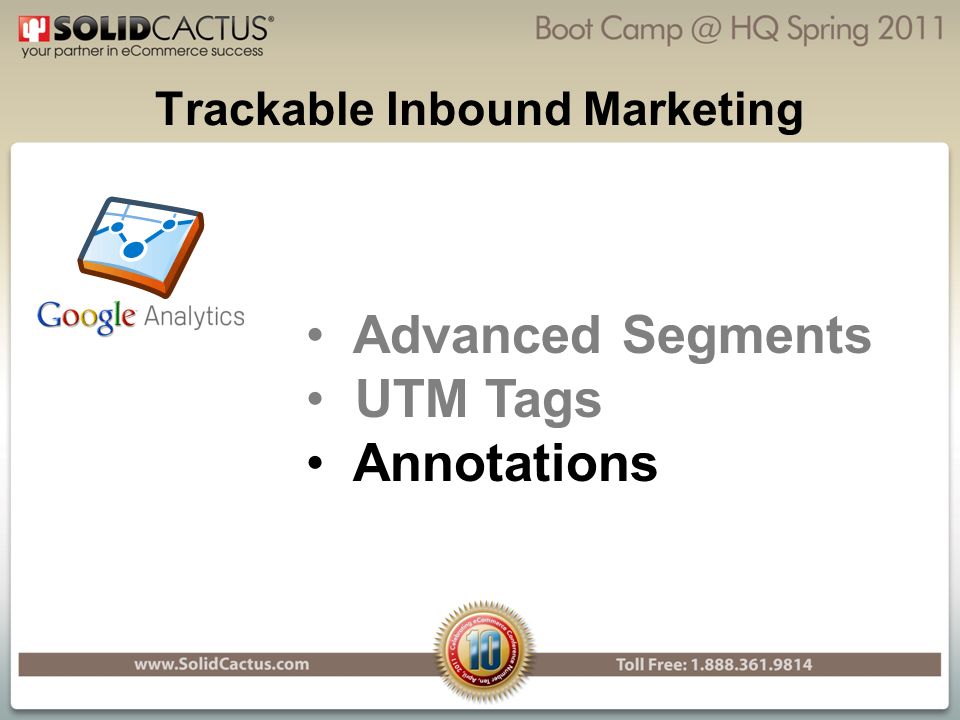 Trackable Inbound Marketing Advanced Segments UTM Tags Annotations