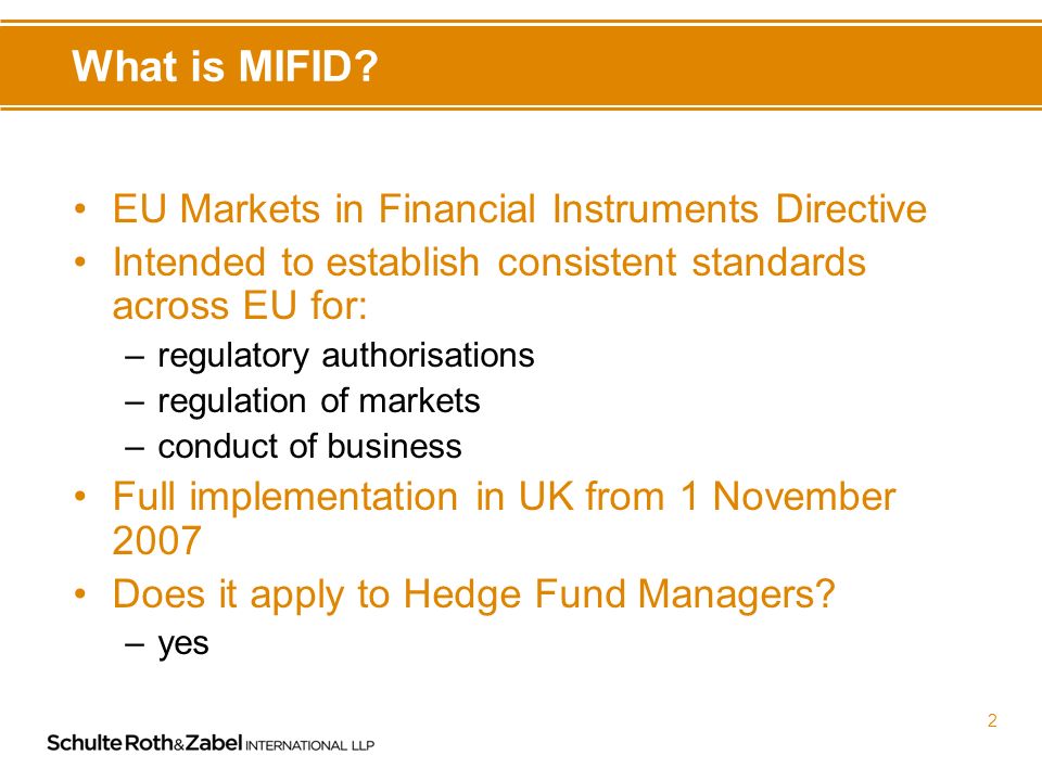 Implications of the Markets in Financial Instruments Directive (“MIFID”)  Richard Thompson. - ppt download