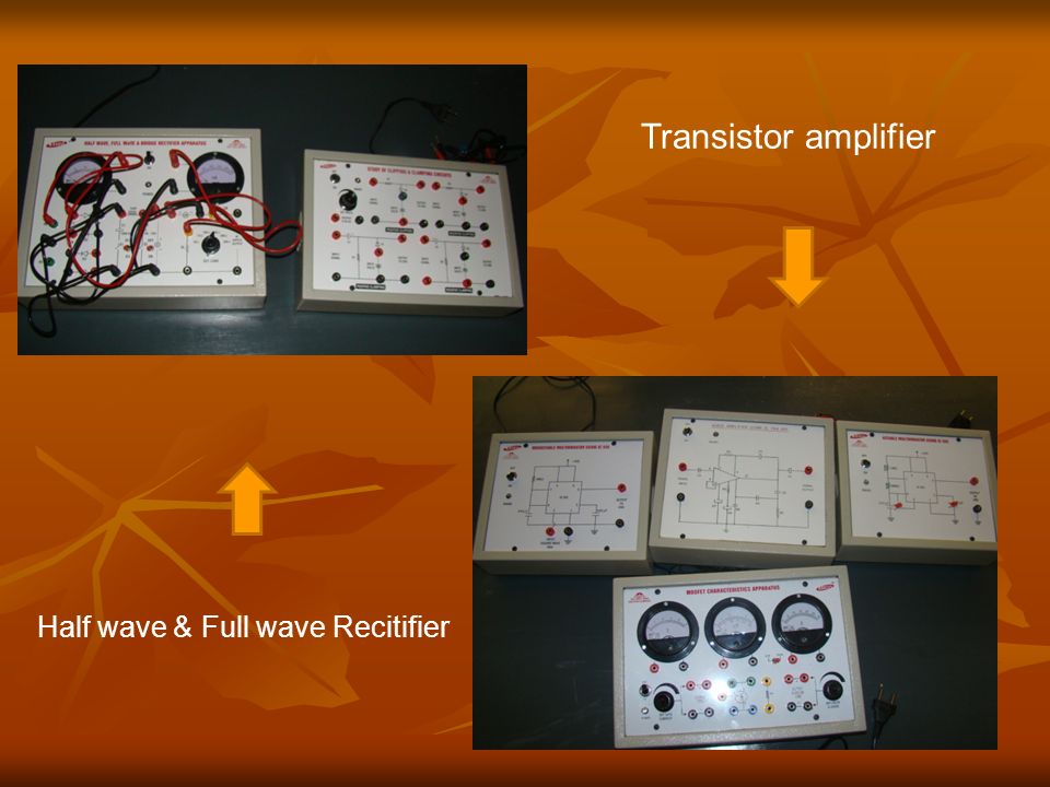 Transistor amplifier Half wave & Full wave Recitifier