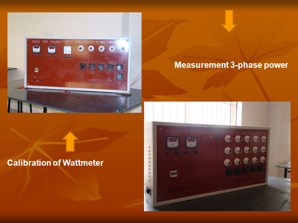 Calibration of Wattmeter Measurement 3-phase power