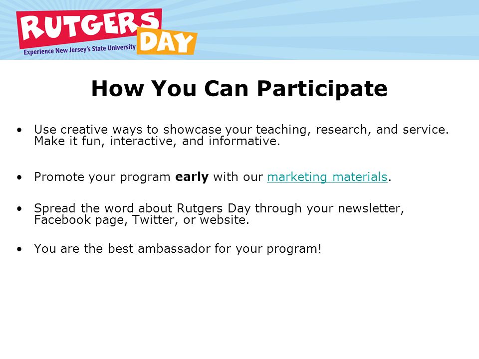 How You Can Participate Use creative ways to showcase your teaching, research, and service.