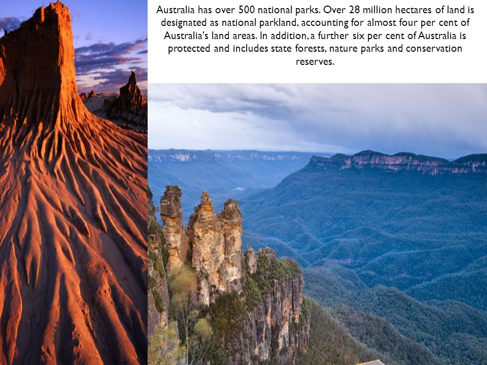 Australia has over 500 national parks.