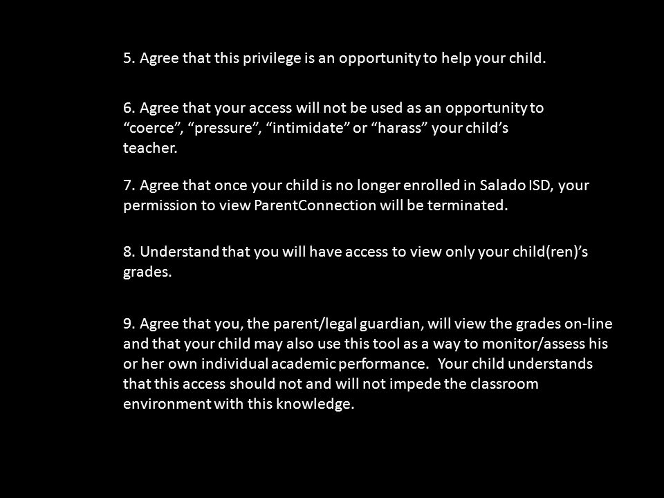 5. Agree that this privilege is an opportunity to help your child.