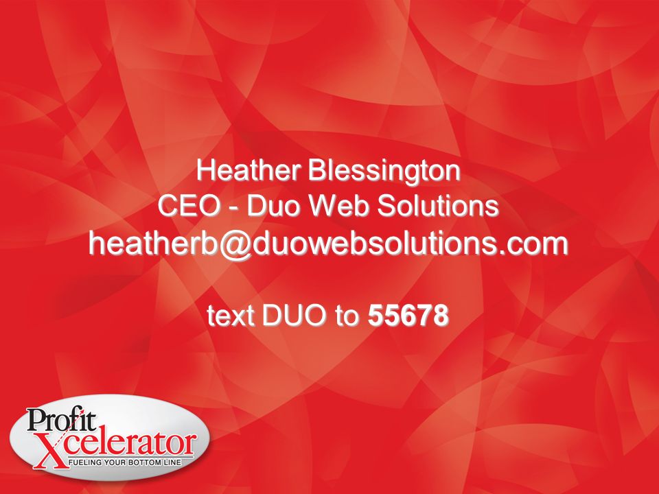 Heather Blessington CEO - Duo Web Solutions text DUO to 55678