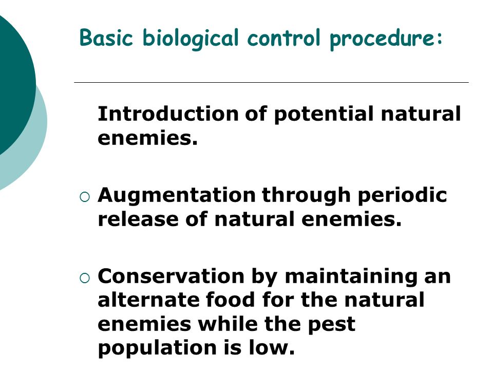 Basic biological control procedure: Introduction of potential natural enemies.