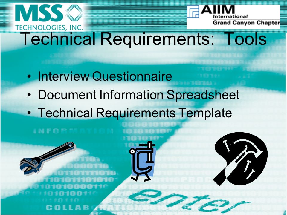 Technical Requirements: Tools Interview Questionnaire Document Information Spreadsheet Technical Requirements Template
